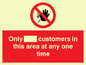 PP6140: Only [ ] customers in this area at any one time