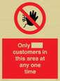 PP6140: Only [ ] customers in this area at any one time