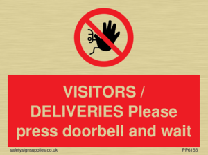 PP6155: VISITORS / DELIVERIES Please press doorbell and wait