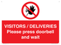 PP6155: VISITORS / DELIVERIES Please press doorbell and wait