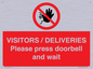 PP6155: VISITORS / DELIVERIES Please press doorbell and wait