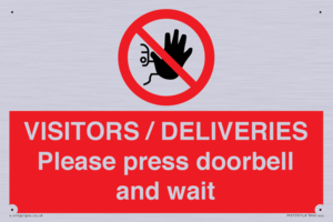 PP6155: VISITORS / DELIVERIES Please press doorbell and wait