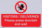 PP6155: VISITORS / DELIVERIES Please press doorbell and wait