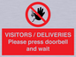 PP6155: VISITORS / DELIVERIES Please press doorbell and wait