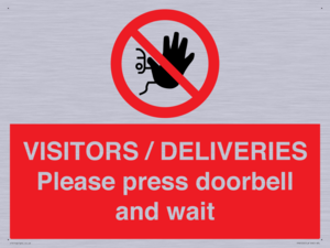 PP6155: VISITORS / DELIVERIES Please press doorbell and wait