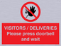 PP6155: VISITORS / DELIVERIES Please press doorbell and wait