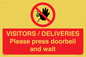 PP6155: VISITORS / DELIVERIES Please press doorbell and wait