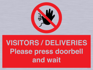 PP6155: VISITORS / DELIVERIES Please press doorbell and wait