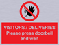PP6155: VISITORS / DELIVERIES Please press doorbell and wait