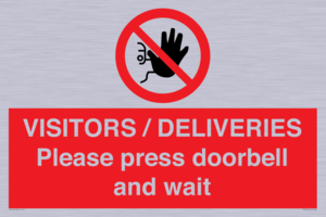 PP6155: VISITORS / DELIVERIES Please press doorbell and wait