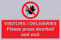 PP6155: VISITORS / DELIVERIES Please press doorbell and wait