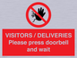 PP6155: VISITORS / DELIVERIES Please press doorbell and wait