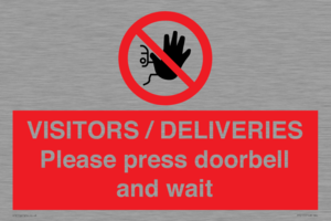 PP6155: VISITORS / DELIVERIES Please press doorbell and wait