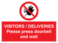 PP6155: VISITORS / DELIVERIES Please press doorbell and wait