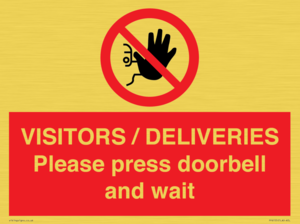 PP6155: VISITORS / DELIVERIES Please press doorbell and wait
