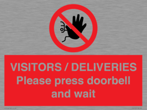 PP6155: VISITORS / DELIVERIES Please press doorbell and wait