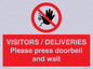 PP6155: VISITORS / DELIVERIES Please press doorbell and wait
