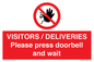 PP6155: VISITORS / DELIVERIES Please press doorbell and wait
