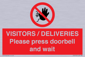 PP6155: VISITORS / DELIVERIES Please press doorbell and wait