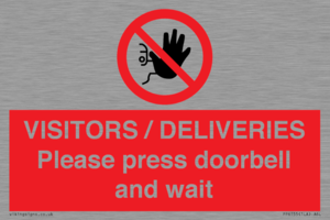 PP6155: VISITORS / DELIVERIES Please press doorbell and wait