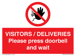 PP6155: VISITORS / DELIVERIES Please press doorbell and wait