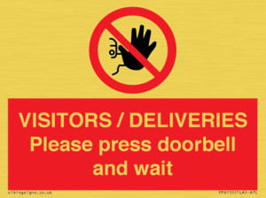 PP6155: VISITORS / DELIVERIES Please press doorbell and wait