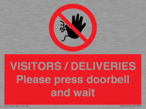 PP6155: VISITORS / DELIVERIES Please press doorbell and wait