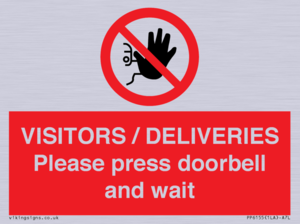 PP6155: VISITORS / DELIVERIES Please press doorbell and wait