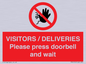 PP6155: VISITORS / DELIVERIES Please press doorbell and wait