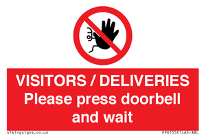 PP6155: VISITORS / DELIVERIES Please press doorbell and wait