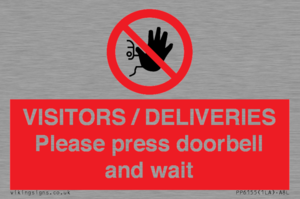 PP6155: VISITORS / DELIVERIES Please press doorbell and wait
