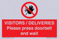 PP6155: VISITORS / DELIVERIES Please press doorbell and wait