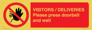 PP6155: VISITORS / DELIVERIES Please press doorbell and wait