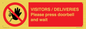 PP6155: VISITORS / DELIVERIES Please press doorbell and wait