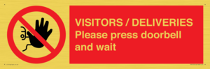 PP6155: VISITORS / DELIVERIES Please press doorbell and wait