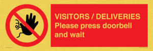 PP6155: VISITORS / DELIVERIES Please press doorbell and wait