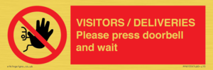 PP6155: VISITORS / DELIVERIES Please press doorbell and wait