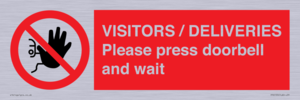 PP6155: VISITORS / DELIVERIES Please press doorbell and wait