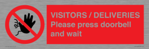 PP6155: VISITORS / DELIVERIES Please press doorbell and wait