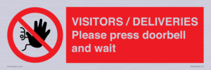 PP6155: VISITORS / DELIVERIES Please press doorbell and wait
