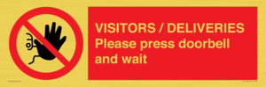 PP6155: VISITORS / DELIVERIES Please press doorbell and wait