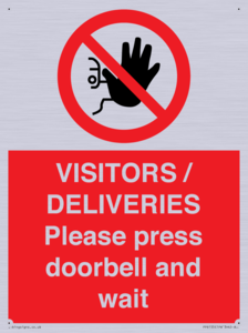 PP6155: VISITORS / DELIVERIES Please press doorbell and wait