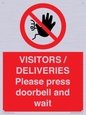 PP6155: VISITORS / DELIVERIES Please press doorbell and wait