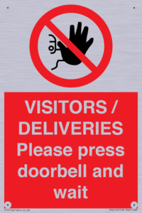PP6155: VISITORS / DELIVERIES Please press doorbell and wait