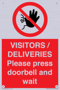 PP6155: VISITORS / DELIVERIES Please press doorbell and wait