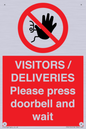 PP6155: VISITORS / DELIVERIES Please press doorbell and wait