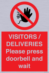 PP6155: VISITORS / DELIVERIES Please press doorbell and wait