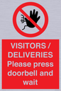 PP6155: VISITORS / DELIVERIES Please press doorbell and wait