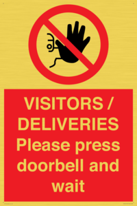 PP6155: VISITORS / DELIVERIES Please press doorbell and wait