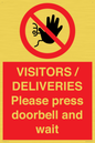 PP6155: VISITORS / DELIVERIES Please press doorbell and wait